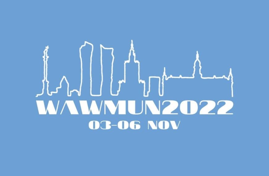 „Bezpieczna przyszłość leży w&nbsp;rękach młodych” – WawMUN 2022